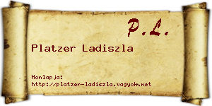Platzer Ladiszla névjegykártya